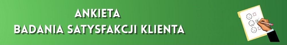 Ankieta Badania Satysfakcji Klienta